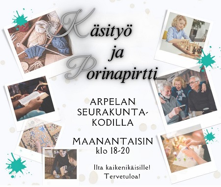 Käsityö- ja porinapirtti valkealla taustalla pieniä kuvia sukan kutomisesta, lukemisesta, pelailusta, kahvittelusta, yhdessäolosta sekä tapahtuman tiedot