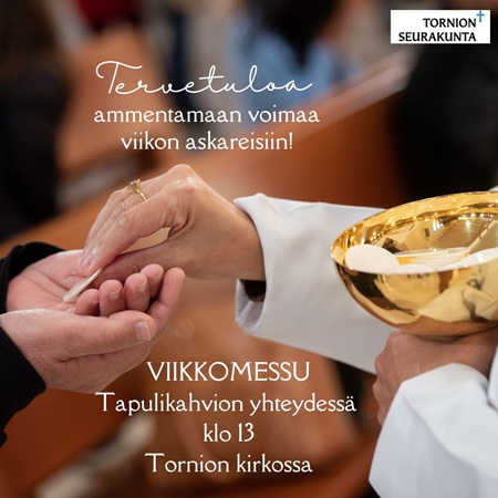Ehtoollisleipää ojennetaan ottavan käsille. Lisäksi tapahtumatiedot.